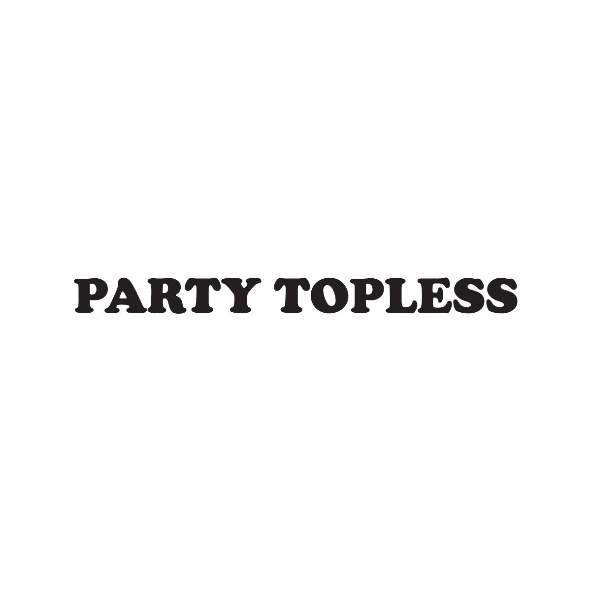 Party Topless Vinyl Sticker | Offroad Life Decal for Jeeps, Boats, ATVs & Mud Rigs